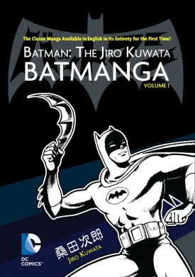 Batman: The Jiro Kuwata Batmanga TP Vol 01 (Of 3) *OOP*