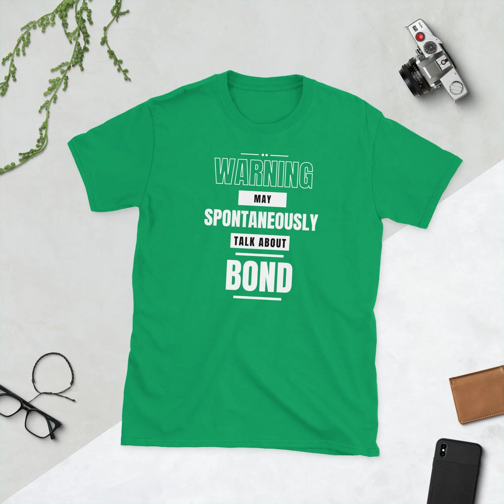 May Spontaneously Talk About Bond T-Shirt