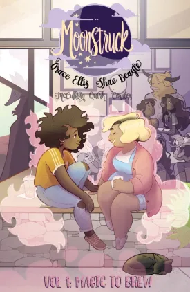 Moonstruck Volume 1: Magic To Brew TP